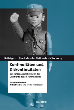 Kontinuitäten und Diskontinuitäten von Kundrus,  Birthe, Steinbacher,  Sybille