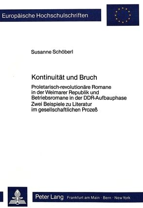Kontinuität und Bruch von Schöberl,  Susanne