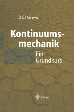 Kontinuumsmechanik von Greve,  Ralf