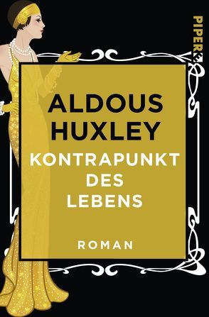 Kontrapunkt des Lebens von Herlitschka,  Herberth E., Huxley,  Aldous