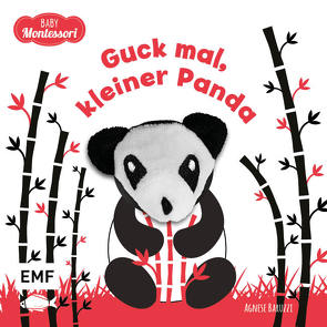 Kontrastbuch für Babys: Guck mal, kleiner Panda von Baruzzi,  Agnese, Ickler,  Ingrid