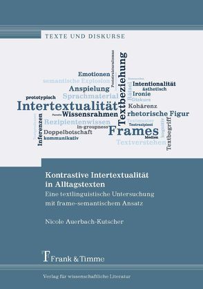 Kontrastive Intertextualität in Alltagstexten von Auerbach-Kutscher,  Nicole