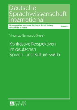 Kontrastive Perspektiven im deutschen Sprach- und Kulturerwerb von Gannuscio,  Vincenzo