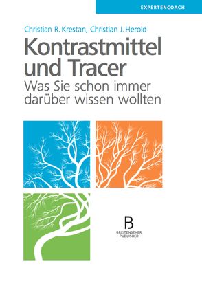 Kontrastmittel und Tracer von Herold,  Christian J., Krestan,  Christian R.