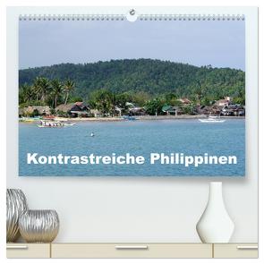 Kontrastreiche Philippinen (hochwertiger Premium Wandkalender 2024 DIN A2 quer), Kunstdruck in Hochglanz von Rudolf Blank,  Dr.