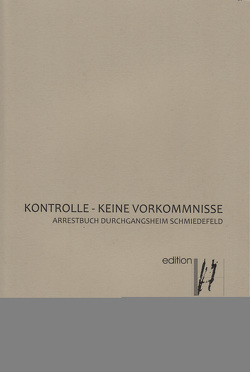KONTROLLE – KEINE VORKOMMNISSE von May,  Manfred