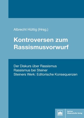 Kontroversen zum Rassismusvorwurf von Hüttig,  Albrecht