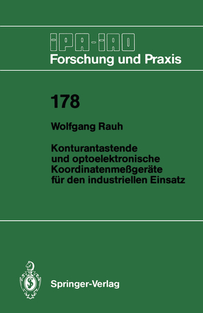 Konturantastende und optoelektronische Koordinatenmeßgeräte für den industriellen Einsatz von Rauh,  Wolfgang