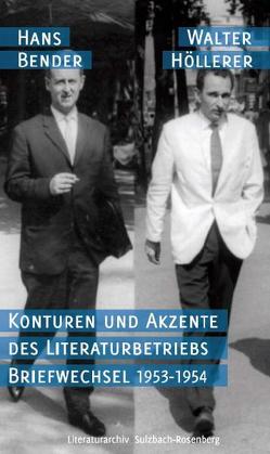 Konturen und Akzente des Literaturbetriebs von Bender,  Hans, Gnosa,  Ralf, Hehl,  Michael Peter, Höllerer,  Walter, Krüger,  Michael