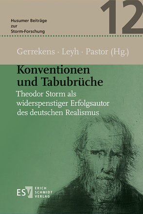 Konventionen und Tabubrüche von Gerrekens,  Louis, Leyh,  Valérie, Pastor,  Eckart