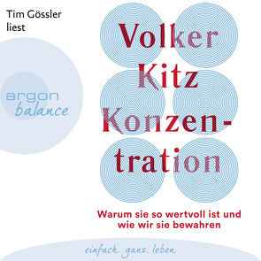 Konzentration von Gössler,  Tim, Kitz,  Volker
