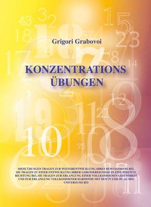 Konzentrationsübungen für 31 Tage von Grabovoi,  Grigori