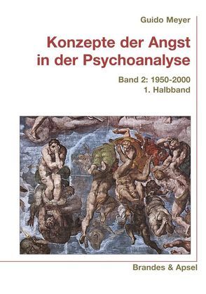 Konzepte der Angst in der Psychoanalyse von Meyer,  Guido