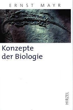Konzepte der Biologie von Glaubrecht,  Matthias, Mayr,  Ernst, Warmuth,  Susanne