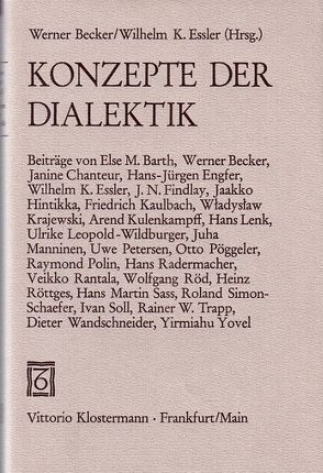 Konzepte der Dialektik von Becker,  Werner, Essler,  Wilhelm K