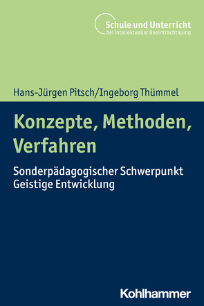 Konzepte – Verfahren – Methoden von Mohr,  Lars, Pitsch,  Hans-Jürgen, Schaefer,  Holger, Thümmel,  Ingeborg
