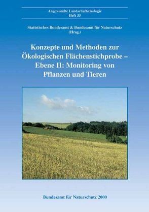 Konzepte und Methoden zur Ökologischen Flächenstichprobe – Ebene II: Monitoring von Pflanzen und Tieren