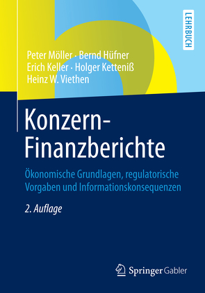 Konzern-Finanzberichte von Hüfner,  Bernd, Keller,  Erich, Ketteniß,  Holger, Möller,  Peter, Viethen,  Heinz W.