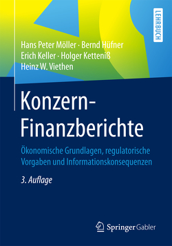 Konzern-Finanzberichte von Hüfner,  Bernd, Keller,  Erich, Ketteniß,  Holger, Möller,  Hans-Peter, Viethen,  Heinz W.