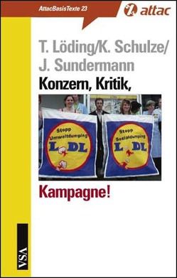 Konzern, Kritik, Kampagne! von Löding,  Thomas, Schulze,  Kay O, Sundermann,  Jutta