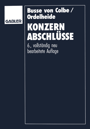 Konzernabschlüsse von Busse von Colbe,  Walther, Ordelheide,  Dieter