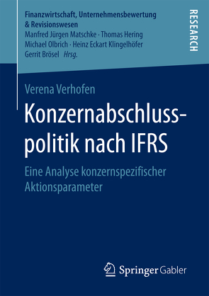 Konzernabschlusspolitik nach IFRS von Verhofen,  Verena