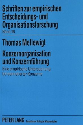 Konzernorganisation und Konzernführung von Mellewigt,  Thomas