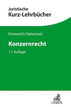 Konzernrecht von Emmerich,  Volker, Habersack,  Mathias, Sonnenschein,  Jürgen