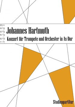 Konzert für Trompete und Orchester in As-Dur – Studienpartitur von Hartmuth,  Johannes