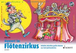 Konzert im Flötenzirkus von Butz,  Rainer, Mark,  Bernhard, Schliehe,  Karin