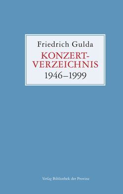 Konzertverzeichnis von Anders,  Ursula, Gulda,  Friedrich