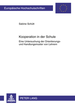 Kooperation in der Schule von Schütt,  Sabine