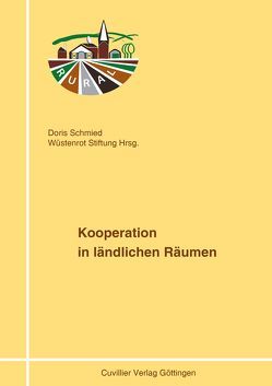 Kooperation in ländlichen Räumen von Schmied,  Doris, Stiftung,  Wüstenrot