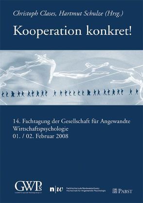 Kooperation konkret! von Clases,  Christoph, Schulze,  Hartmut