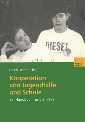 Kooperation von Jugendhilfe und Schule von Deinet,  Ulrich