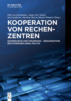 Kooperation von Rechenzentren von Hotzel,  Hartmut, Leendertse,  Jan, Schulz,  Janne Chr., von Suchodoletz,  Dirk, Wimmer,  Martin