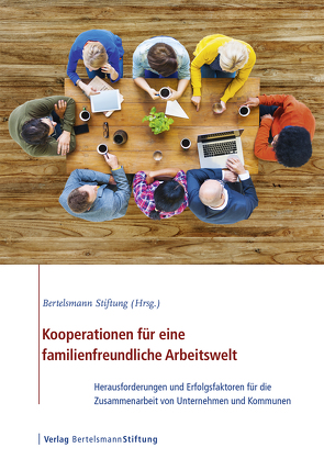 Kooperationen für eine familienfreundliche Arbeitswelt