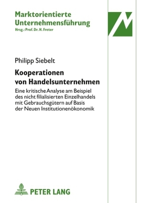 Kooperationen von Handelsunternehmen von Siebelt,  Philipp
