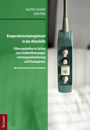 Kooperationsmanagement in der Altenhilfe von Lennefer,  Joachim, Palm,  Gerd