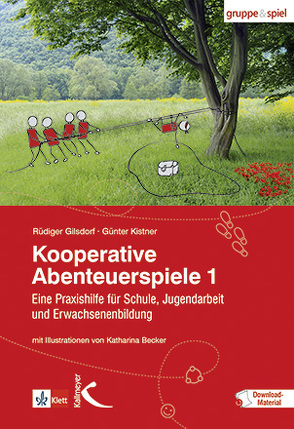 Kooperative Abenteuerspiele 1 von Gilsdorf,  Rüdiger, Kistner,  Günter