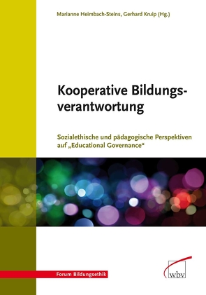 Kooperative Bildungsverantwortung von Heimbach-Steins,  Marianne, Kruip,  Gerhard