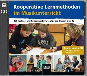 Kooperative Lernmethoden im Musikunterricht – Doppel-CD von Evelein,  Frits