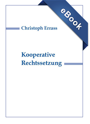 Kooperative Rechtssetzung von Errass,  Christoph