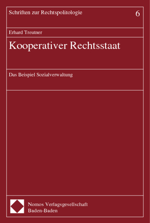 Kooperativer Rechtsstaat von Treutner,  Erhard