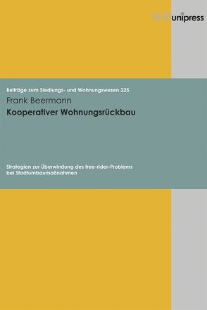 Kooperativer Wohnungsrückbau von Beermann,  Frank, Michels,  Winfried, Suntum,  Ulrich van