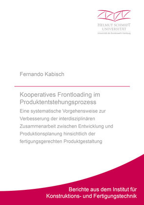Kooperatives Frontloading im Produktentstehungsprozess von Kabisch,  Fernando