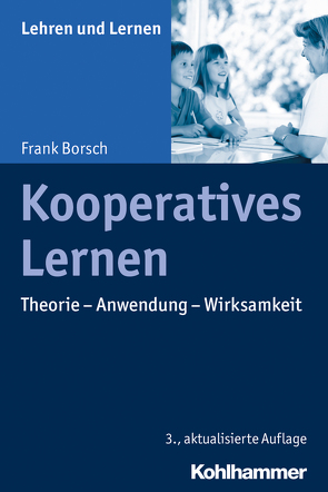Kooperatives Lernen von Borsch,  Frank, Gold,  Andreas, Rosebrock,  Cornelia, Valtin,  Renate, Vogel,  Rose