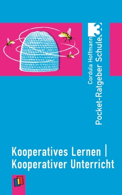 Kooperatives Lernen | kooperativer Unterricht von Hoffmann,  Cordula
