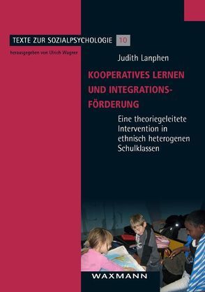 Kooperatives Lernen und Integrationsförderung von Lanphen,  Judith