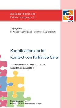 Koordination(en) im Kontext von Palliative Care von Eichner,  Eckhard, Wissert,  Michael